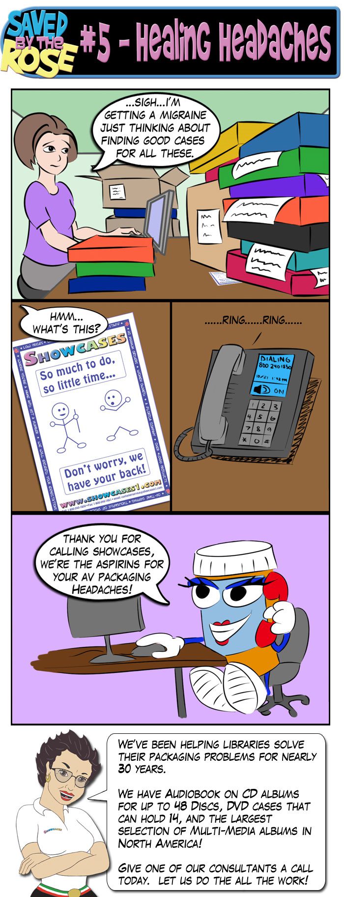 Comic about solving office headaches with CDs.